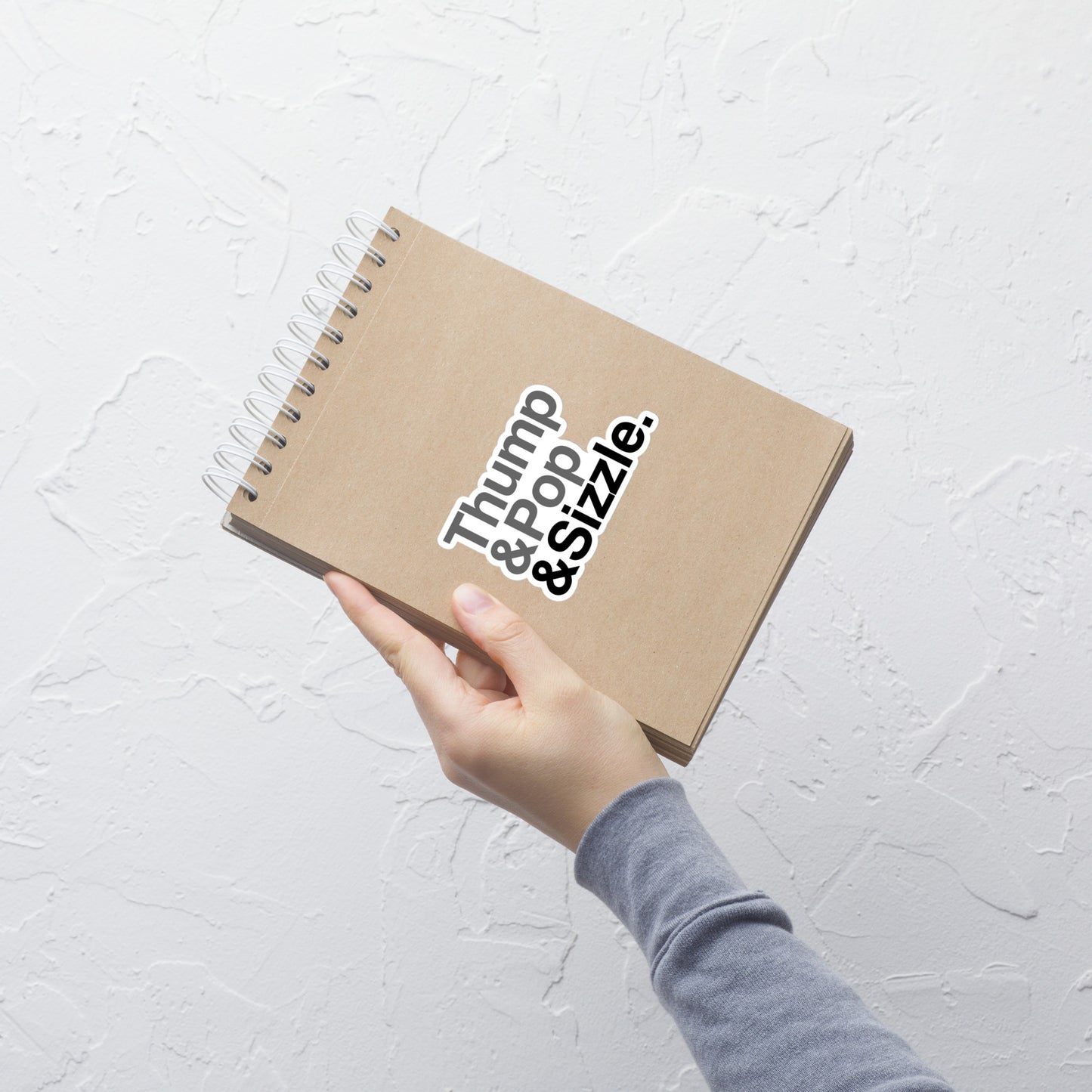 Thump, Pop, Sizzle Sticker