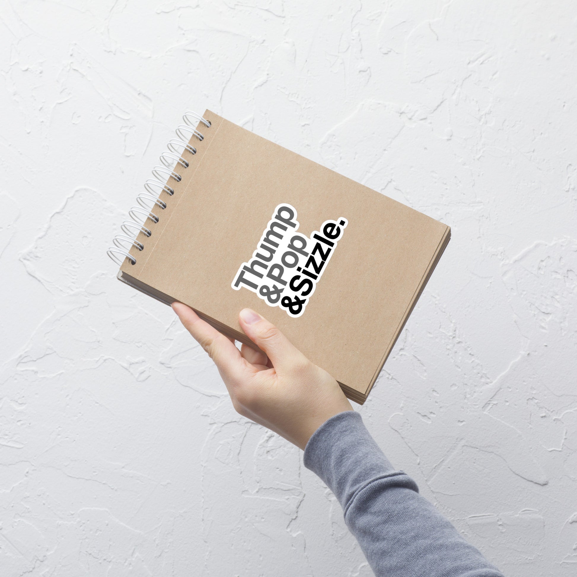 Thump, Pop, Sizzle Sticker