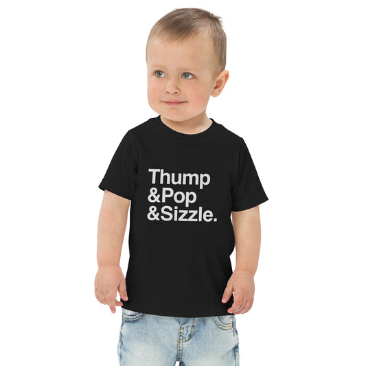 Thump Pop Sizzle Baby T-Shirt