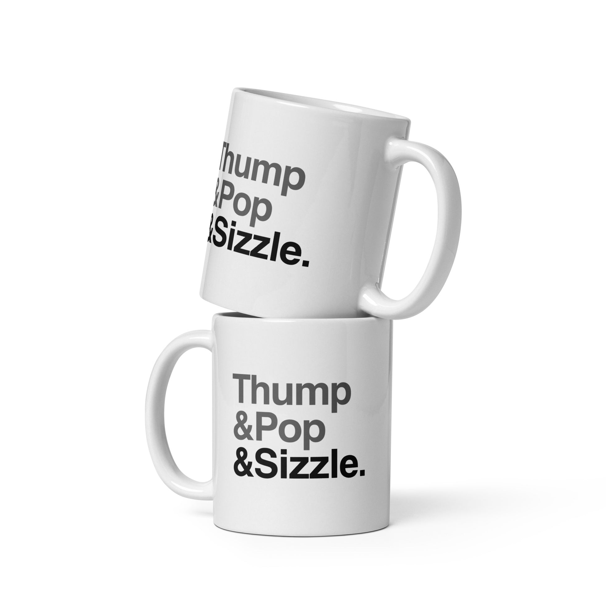 Thump, Pop, Sizzle Mug